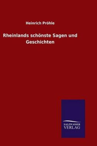 Cover of Rheinlands schönste Sagen und Geschichten