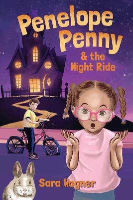 Cover of Penelope Penny and the Night Ride