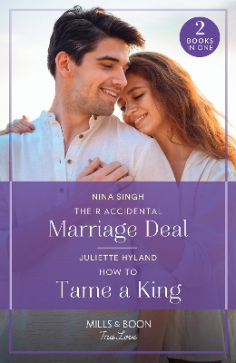 Book cover for Their Accidental Marriage Deal / How To Tame A King
