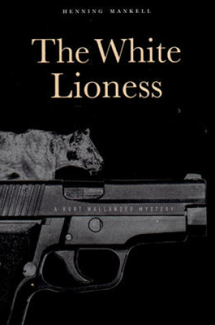 Cover of The White Lioness