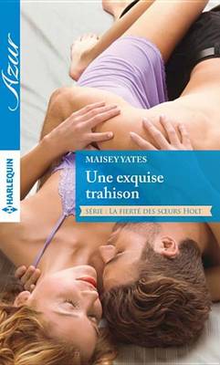 Book cover for Une Exquise Trahison