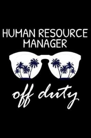 Cover of Human Resource Manager Off Duty