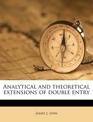 Book cover for Analytical and Theoretical Extensions of Double Entry