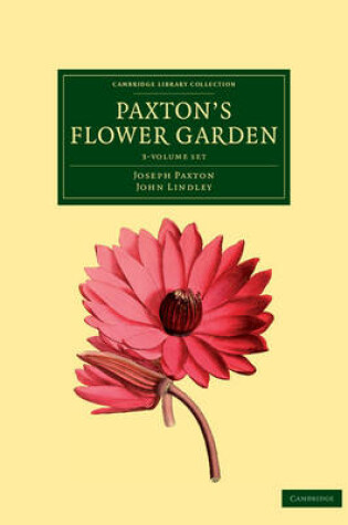 Cover of Paxton's Flower Garden 3 Volume Set