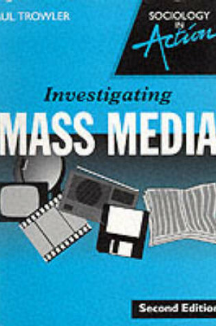 Cover of Investigating Mass Media