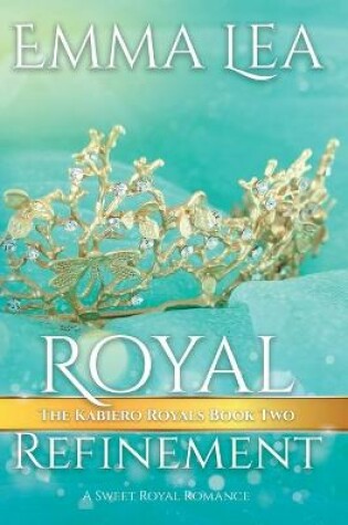 Cover of Royal Refinement
