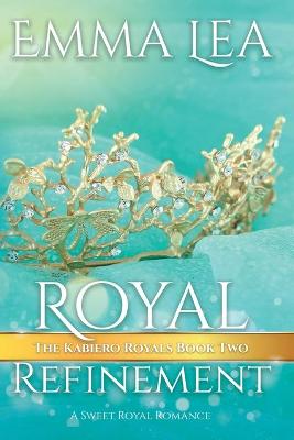 Book cover for Royal Refinement