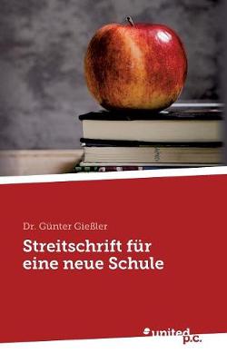 Book cover for Eine Streitschrift fur eine neue Schule