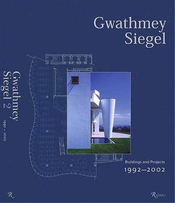 Book cover for Gwathmey Siegel: Buildings and Projects