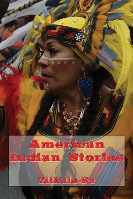 Book cover for American Indian Stories (Illustrated Edition)