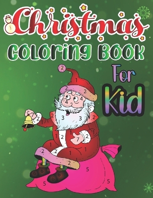 Book cover for Christmas Coloring Book for Kid