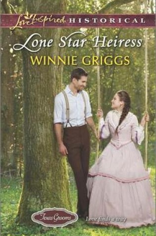 Cover of Lone Star Heiress