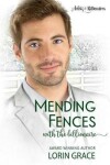 Book cover for Mending Fences with the Billionaire