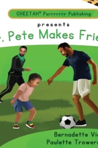 Cover of C-DER (Cheetah Decodable & Early Readers) Set 1, Book 3, Mr. Pete Makes Friends