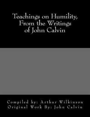 Book cover for Teachings on Humility, from the Writings of John Calvin