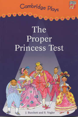 Book cover for Cambridge Plays: The Proper Princess Test