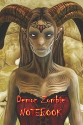 Cover of Demon Zombie NOTEBOOK