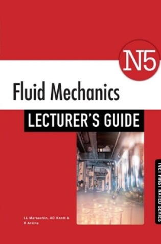 Cover of Fluid Mechanics N5 Lecturer's Guide