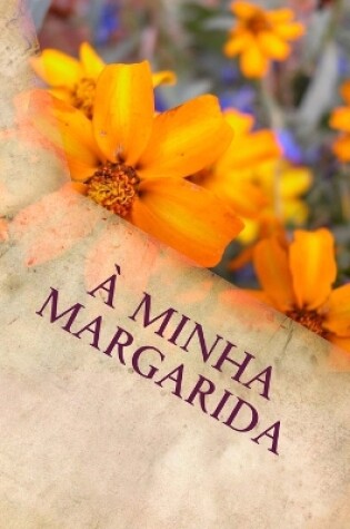 Cover of A minha Margarida