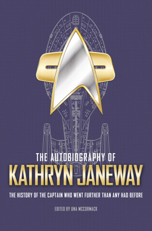 Cover of The Autobiography of Kathryn Janeway