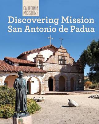 Book cover for Discovering Mission San Antonio de Padua