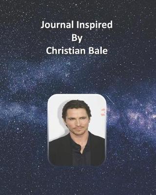 Book cover for Journal Inspired by Christian Bale
