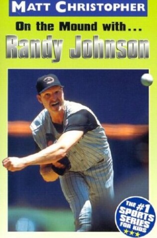 Cover of On the Mound With...Randy Johnson