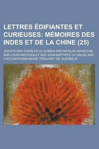Cover of Lettres Edifiantes Et Curieuses (25)