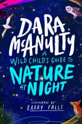 Cover of A Wild Child's Book of Nature at Night