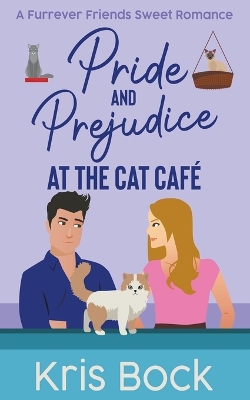 Book cover for Pride and Prejudice at The Cat Caf�