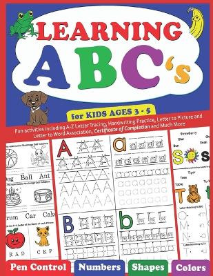 Book cover for Learning ABC's for Kids ages 3-5