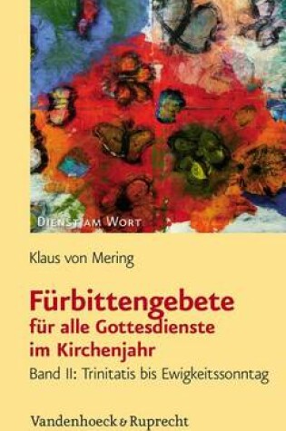 Cover of Furbittengebete Fur Alle Gottesdienste Im Kirchenjahr II