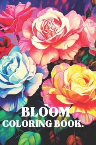 Cover of Bloom Coloring Book