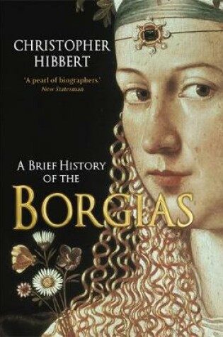 Cover of A Brief History of the Borgias