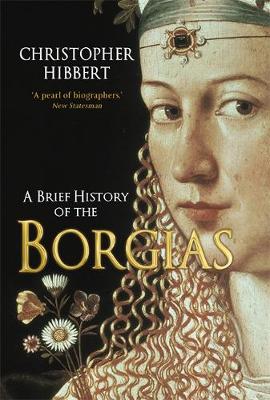 Cover of A Brief History of the Borgias