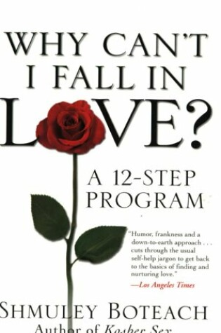 Cover of Why Can't I Fall in Love?