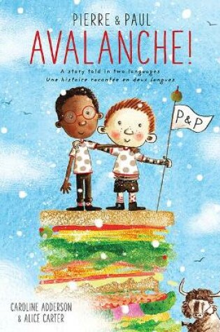 Cover of Pierre and Paul: Avalanche!