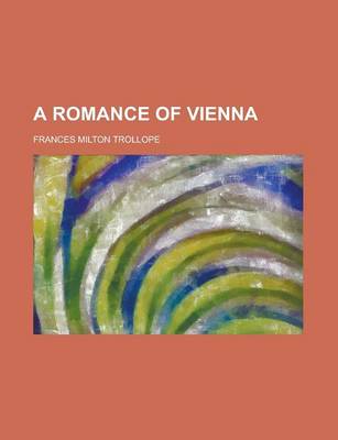 Book cover for A Romance of Vienna Volume 2