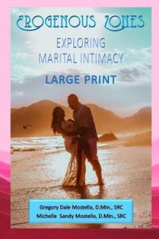 Cover of Erogenous Zones - Exploring Marital Intimacy