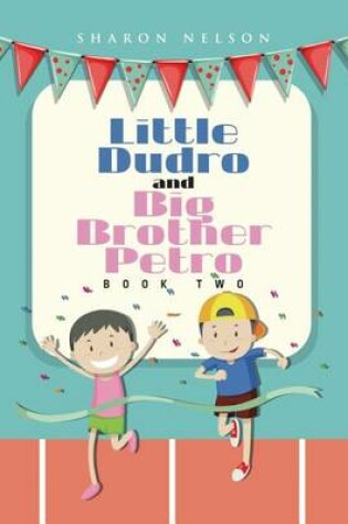 Cover of Little Dudro and Big Brother Petro