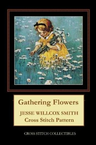 Cover of Gathering Flowers