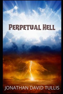 Book cover for Perpetual Hell