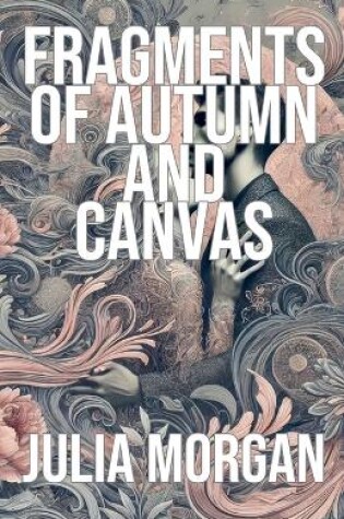 Cover of Fragments of Autumn and Canvas