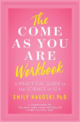 Book cover for The Come as You Are Workbook