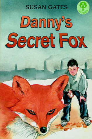 Cover of Danny's Secret Fox