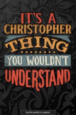 Book cover for It's A Christopher Thing You Wouldn't Understand