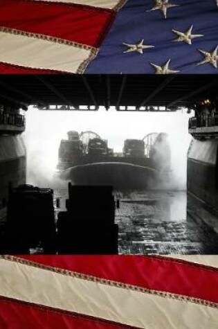 Cover of US Navy Amphibious Assault Ship USS Essex (LHD 2) Loading an LCAC Journal