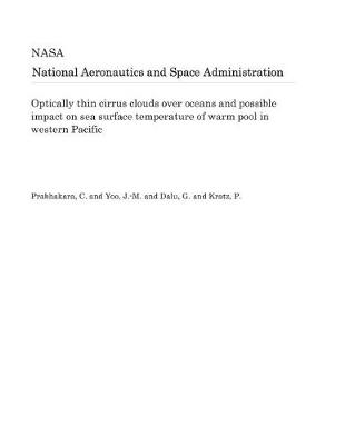 Book cover for Optically Thin Cirrus Clouds Over Oceans and Possible Impact on Sea Surface Temperature of Warm Pool in Western Pacific