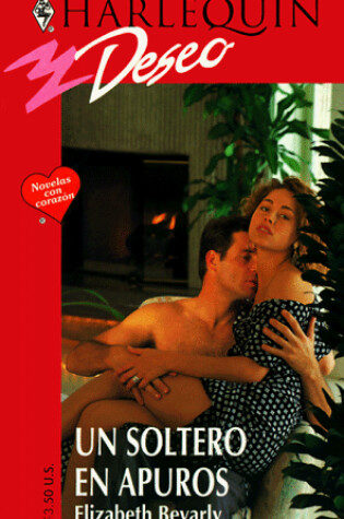 Cover of Un Soltero En Apuros