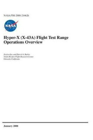 Cover of Hyper-X (X-43a) Flight Test Range Operations Overview